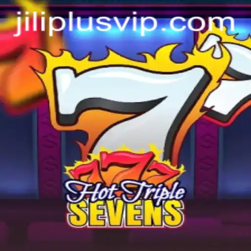 HotTripleSevens: A Closer Look at JILIPLUS's Exciting New Game