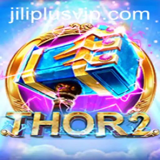 Unveiling Thor2: A Riveting Gaming Experience by JILIPLUS