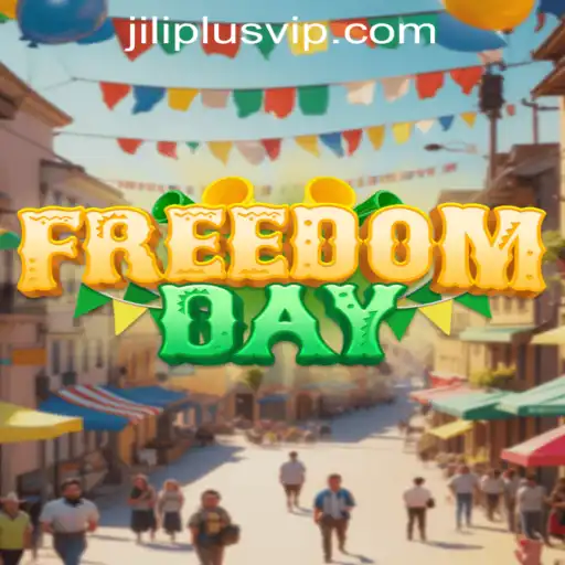 FreedomDay: Master the Game with Strategic Insights from JILIPLUS