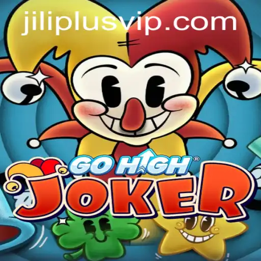 Exploring the Fascinating World of GoHighJoker: A New Era in Gaming with JILIPLUS