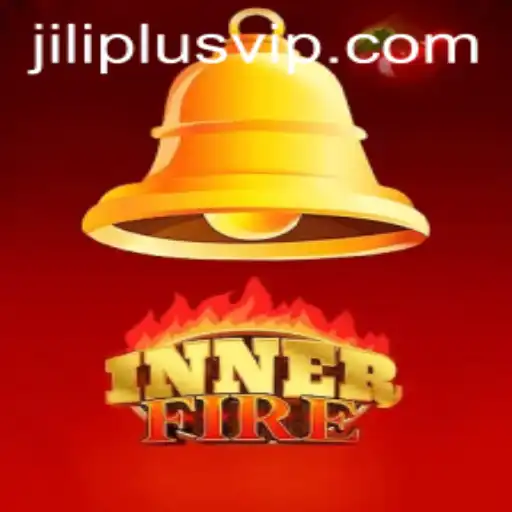 Exploring InnerFire: A New Era in Gaming with JILIPLUS