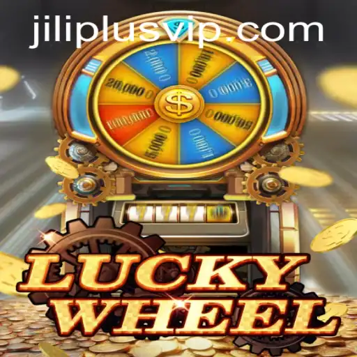 Exploring LuckyWheel: A Thrilling Adventure with JILIPLUS