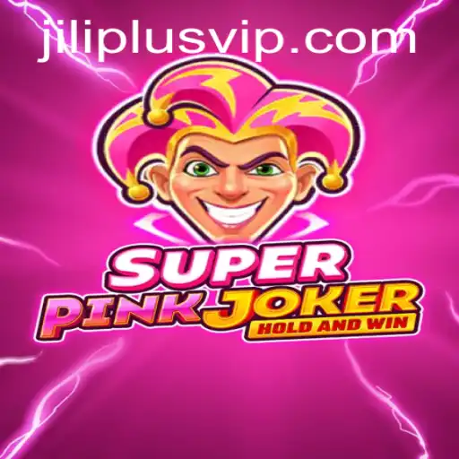 Discover the Thrills of SuperPinkJoker: Your Ultimate Guide to JILIPLUS's Latest Gaming Sensation